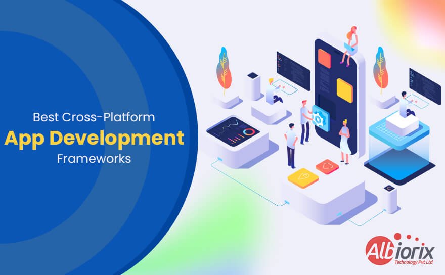7 Trending Cross Platform App Development Frameworks of 2025