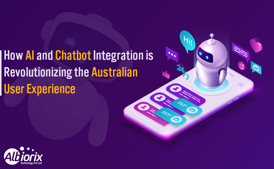 How AI and Chatbot Integration is Revolutionizing the Australian User Experience