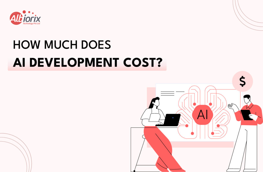 How Much Does AI Development Cost in 2026?