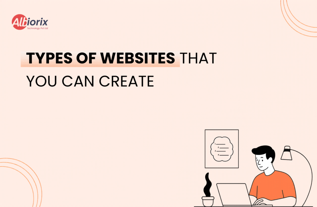 25+ Types of Websites That You Can Create