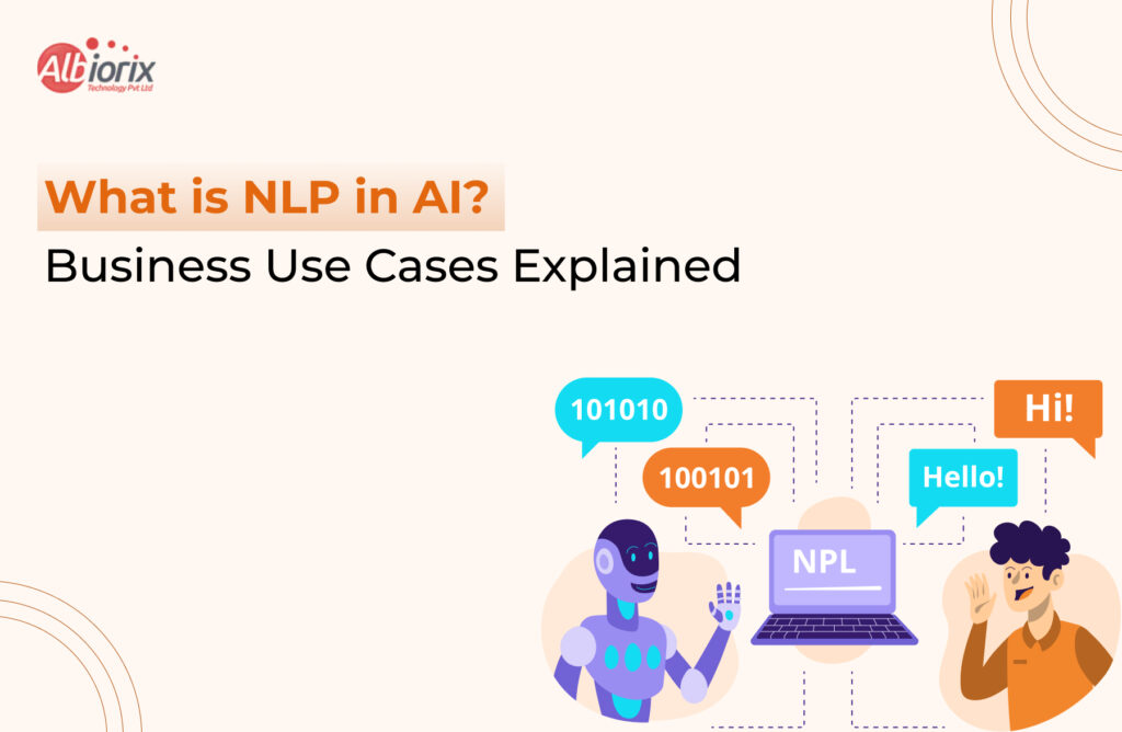 Company banner showing title "What is NLP in AI?" with subtitle "Business Use Cases Explained" and illustrations of a robot, a laptop, and people discussing NLP in a light beige background.