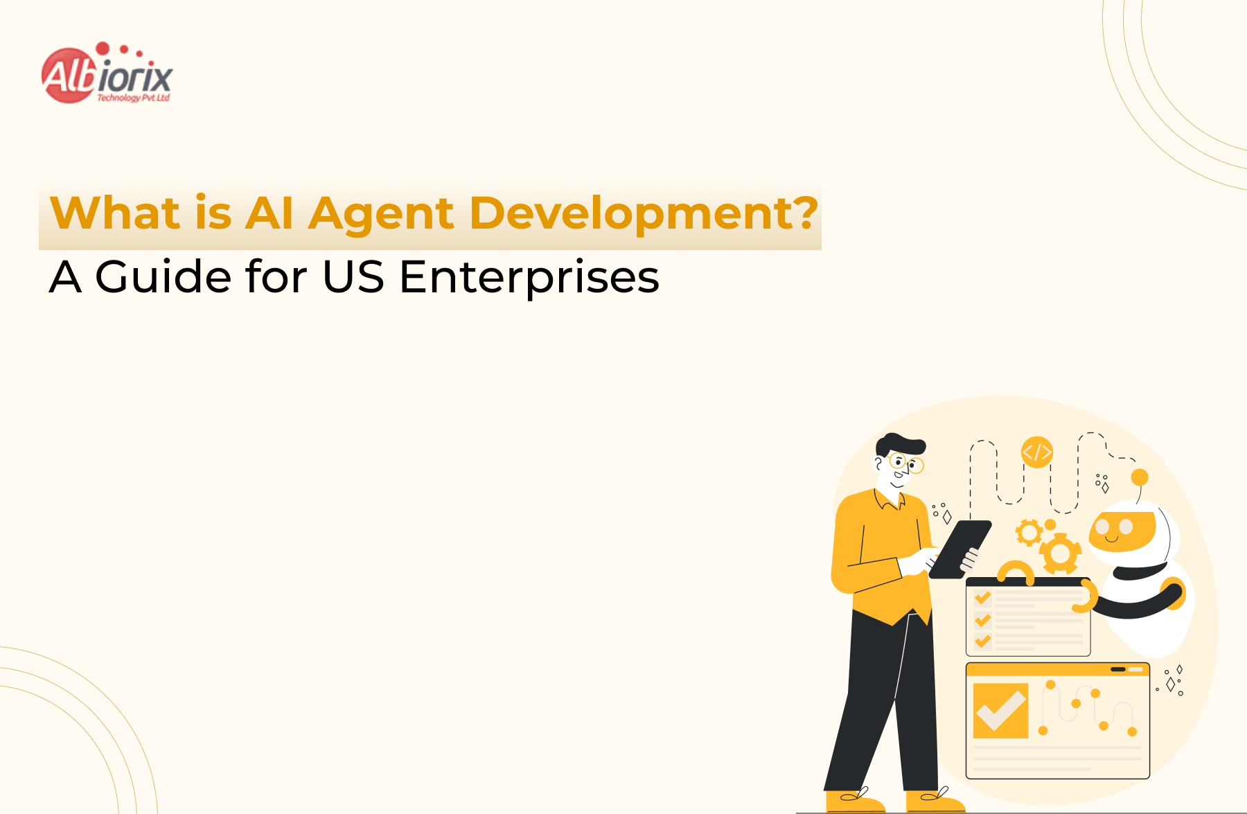 What is an AI Agent Development for US Enterprises